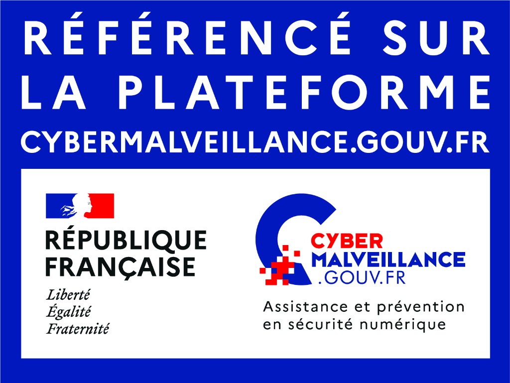 Référencé sur la plateforme cybermalveillance.gouv.fr. République française — assistance et prévention en sécurité numérique.
